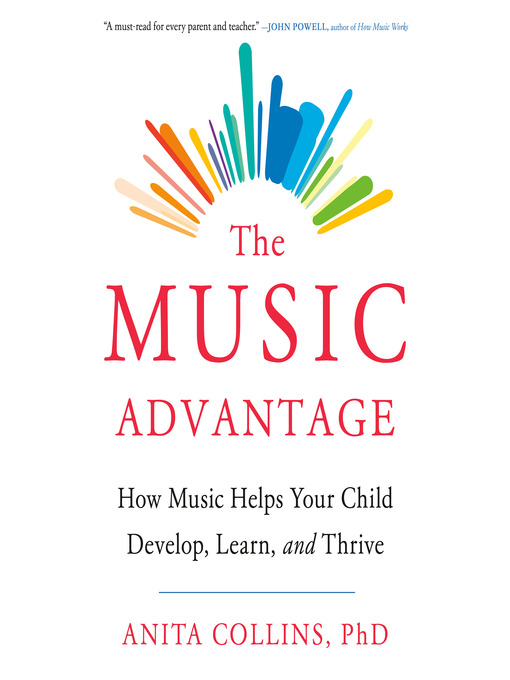 Title details for The Music Advantage by Dr. Anita Collins - Available